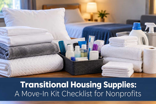 Transitional housing supplies: bedding, towles, hygiene supplies, cleaning supplies 